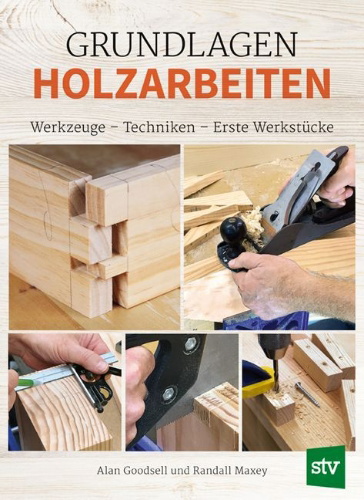 Buchcover und Innenansicht für das Buch: Grundlagen Holzarbeiten