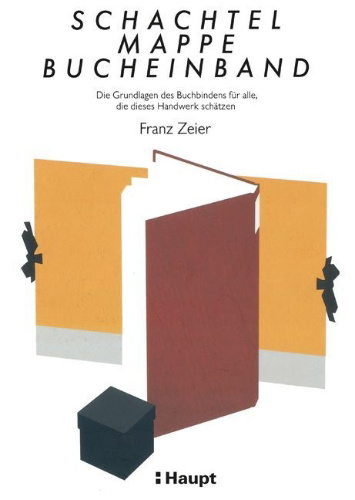 Buchcover und Innenansicht für das Buch: Schachtel, Mappe, Bucheinband
