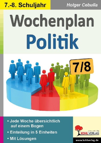 Buchcover und Innenansicht für das Buch: Wochenplan Politik / Klasse 7-8