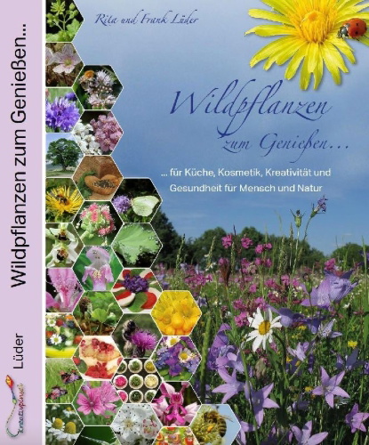 Buchcover und Innenansicht für das Buch: Wildpflanzen zum Genießen...