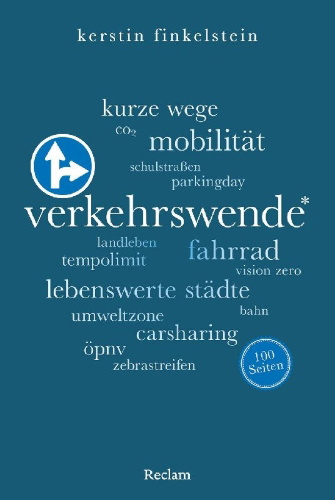 Buchcover und Innenansicht für das Buch: Verkehrswende. 100 Seiten