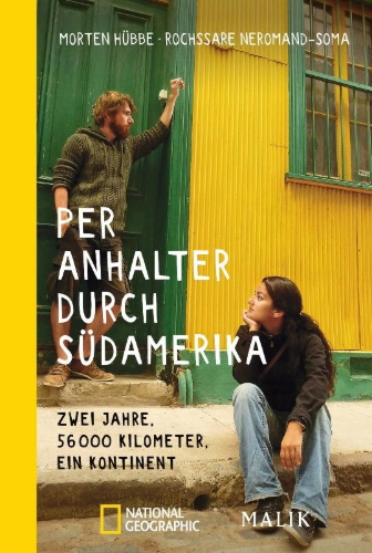 Buchcover und Innenansicht für das Buch: Per Anhalter durch Südamerika