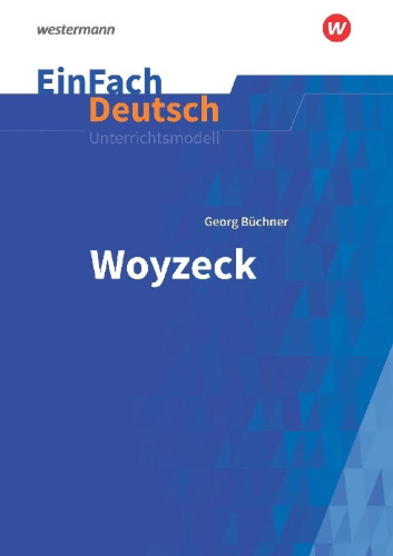 Buchcover und Innenansicht für das Buch: Woyzeck. EinFach Deutsch Unterrichtsmodelle NB