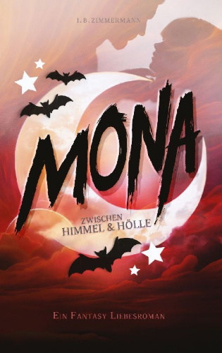 Buchcover und Innenansicht für das Buch: Mona - Zwischen Himmel und Hölle