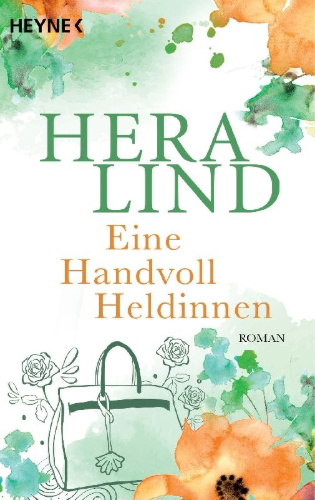 Buchcover und Innenansicht für das Buch: Eine Handvoll Heldinnen