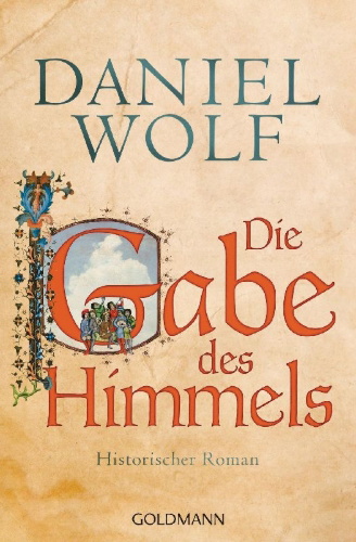 Buchcover und Innenansicht für das Buch: Die Gabe des Himmels
