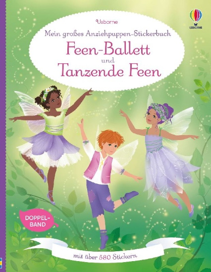 Buchcover und Innenansicht für das Buch: Mein großes Anziehpuppen-Stickerbuch: Feen-Ballett und Tanzende Feen