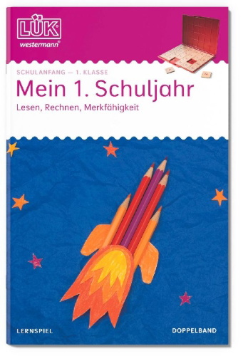 Buchcover und Innenansicht für das Buch: LÜK - 1. Klasse - Deutsch/ Mathematik Mein 1. Schuljahr (Doppelband)