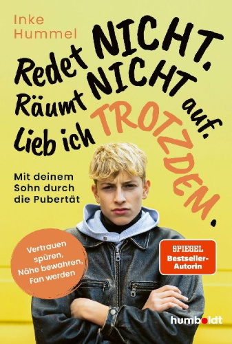 Buchcover und Innenansicht für das Buch: Redet nicht. Räumt nicht auf. Lieb ich trotzdem.