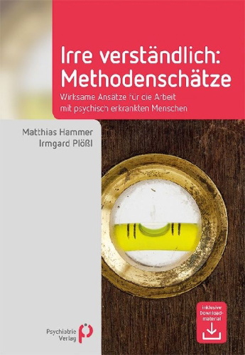 Buchcover und Innenansicht für das Buch: Irre Verständlich: Methodenschätze
