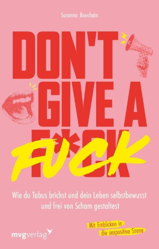 Buchcover und Innenansicht für das Buch: Don't give a fuck