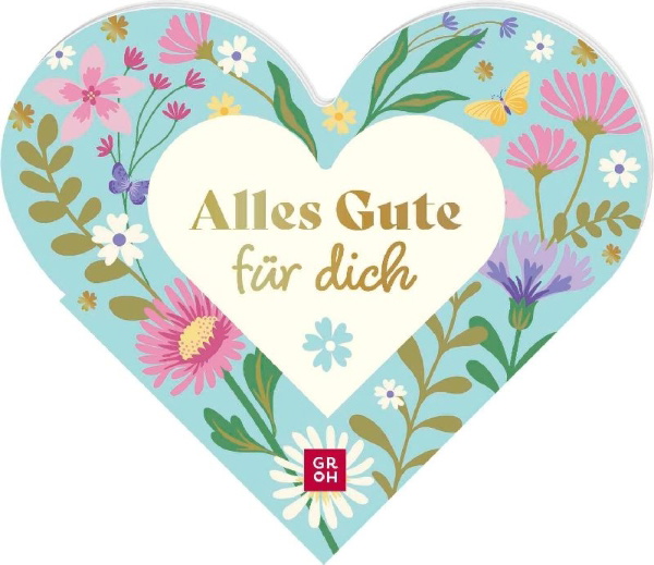 Buchcover und Innenansicht für das Buch: Alles Gute für dich