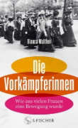 Buchcover und Innenansicht für das Buch: Die Vorkämpferinnen