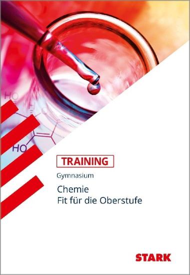 Buchcover und Innenansicht für das Buch: STARK Training Gymnasium - Chemie - Fit für die Oberstufe