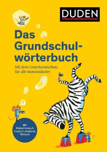 Buchcover und Innenansicht für das Buch: Duden - Das Grundschulwörterbuch