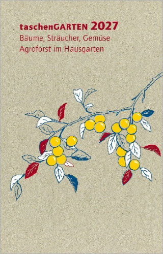 Buchcover und Innenansicht für das Buch: taschenGARTEN 2027
