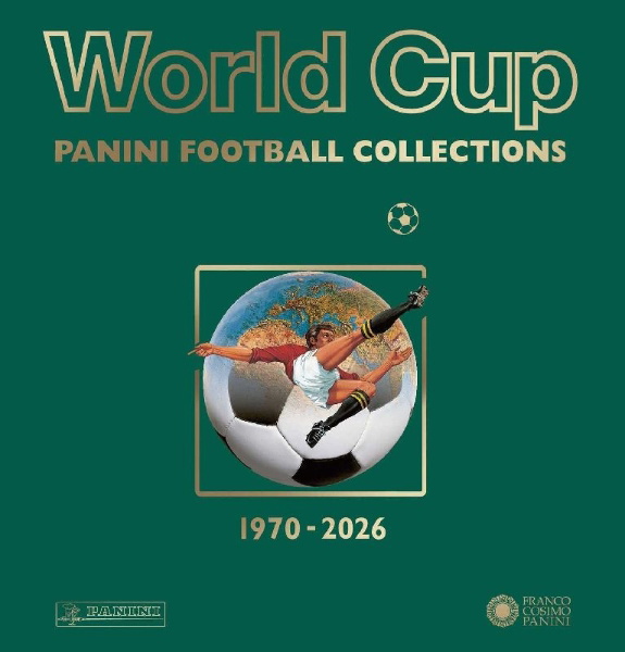 Buchcover und Innenansicht für das Buch: World Cup Panini Football Collections 1970-2026
