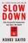 Buchcover und Innenansicht für das Buch: Slow Down