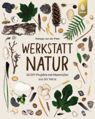 Buchcover und Innenansicht für das Buch: Werkstatt Natur