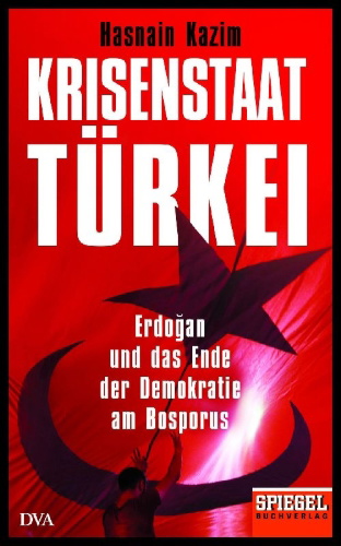 Buchcover und Innenansicht für das Buch: Krisenstaat Türkei