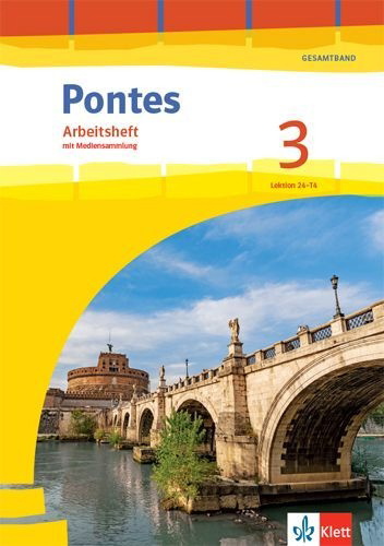 Buchcover und Innenansicht für das Buch: Pontes Gesamtband 3. Arbeitsheft mit Mediensammlung 3. Lernjahr, 4. Lernjahr
