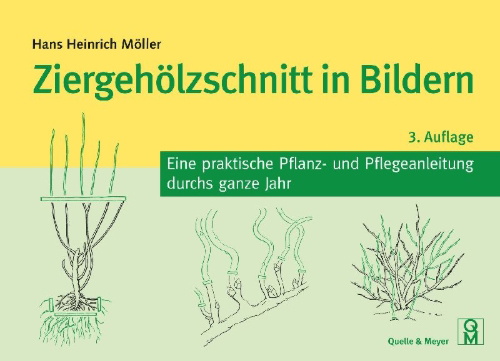 Buchcover und Innenansicht für das Buch: Ziergehölzschnitt in Bildern