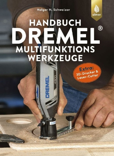 Buchcover und Innenansicht für das Buch: Handbuch Dremel-Multifunktionswerkzeuge
