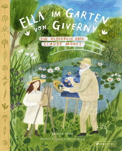 Buchcover und Innenansicht für das Buch: Ella im Garten von Giverny