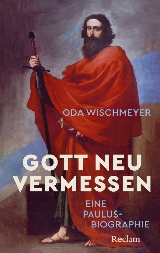 Buchcover und Innenansicht für das Buch: Gott neu vermessen. Eine Paulusbiographie