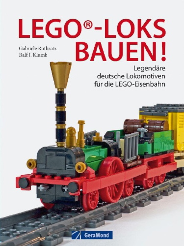 Buchcover und Innenansicht für das Buch: LEGO®-Loks bauen!
