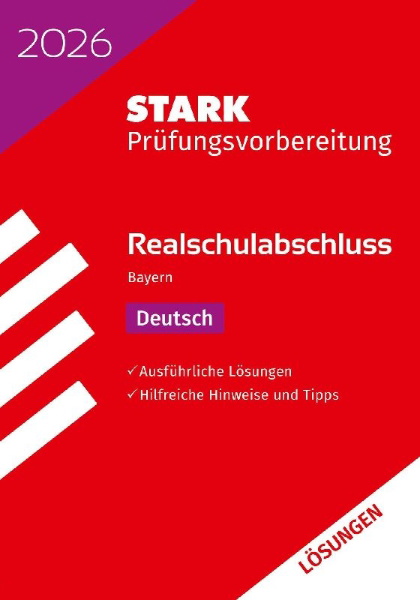Buchcover und Innenansicht für das Buch: STARK Lösungen zu Deutsch - Realschulabschluss 2026 Bayern - Prüfungsvorbereitung inkl. Basistraining