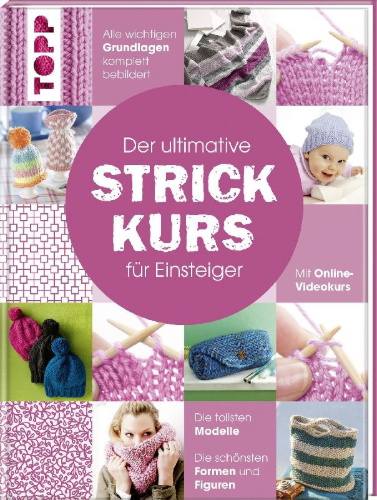 Buchcover und Innenansicht für das Buch: Der ultimative STRICKKURS für Einsteiger