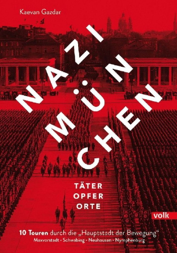 Buchcover und Innenansicht für das Buch: Nazi-München. Täter - Opfer - Orte