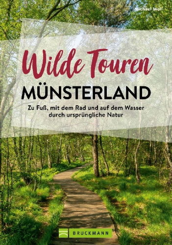 Buchcover und Innenansicht für das Buch: Wilde Touren Münsterland