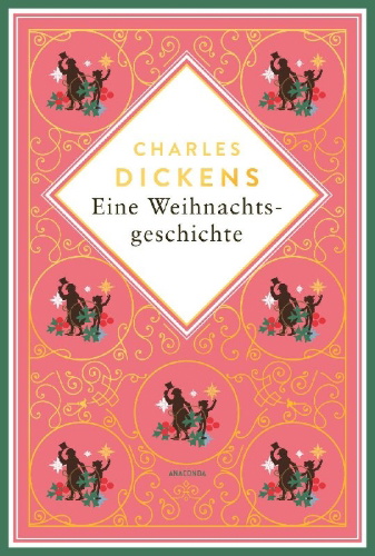 Buchcover und Innenansicht für das Buch: Eine Weihnachtsgeschichte. Schmuckausgabe mit Goldprägung