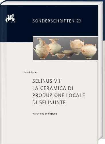 Buchcover und Innenansicht für das Buch: Selinus VII. La ceramica di produzione locale di Selinunte