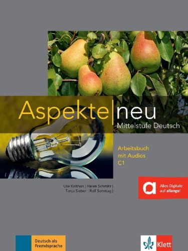 Buchcover und Innenansicht für das Buch: Aspekte neu C1. Arbeitsbuch mit Audio-CD
