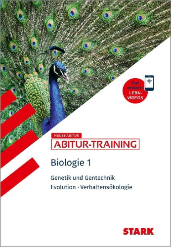 Buchcover und Innenansicht für das Buch: STARK Biologie 1 - Abitur-Training - Genetik und Gentechnik, Evolution, Verhaltensökologie