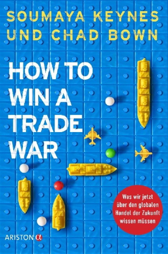 Buchcover und Innenansicht für das Buch: How to Win a Trade War
