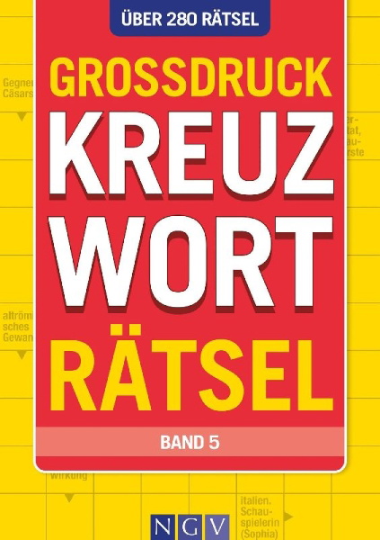 Buchcover und Innenansicht für das Buch: Großdruck Kreuzworträtsel - Band 5 - Über 280 Rätsel in großer Schrift für Senioren & Erwachsene