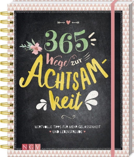 Buchcover und Innenansicht für das Buch: 365 Wege zur Achtsamkeit