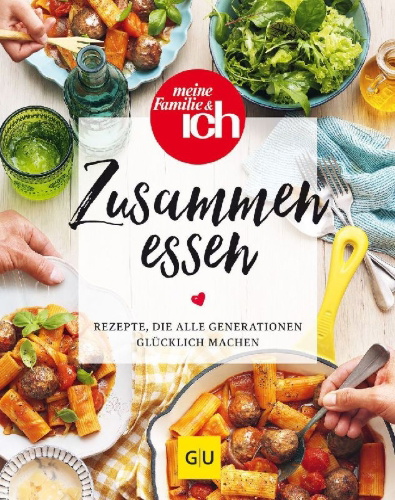 Buchcover und Innenansicht für das Buch: Zusammen essen