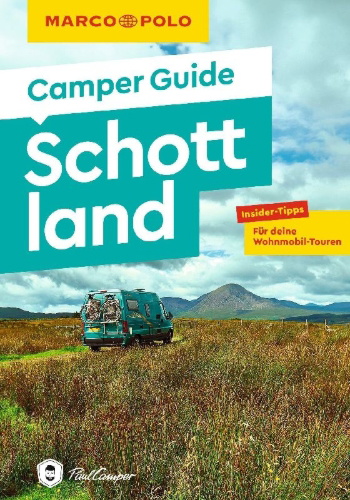 Buchcover und Innenansicht für das Buch: MARCO POLO Camper Guide Schottland