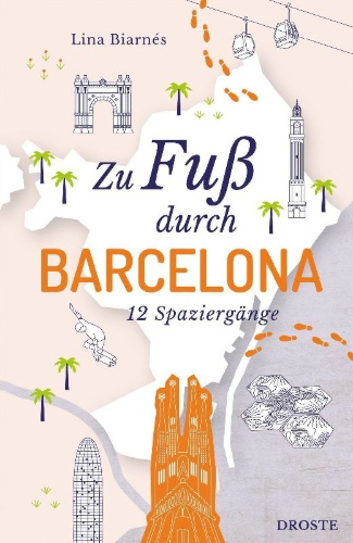 Buchcover und Innenansicht für das Buch: Zu Fuß durch Barcelona