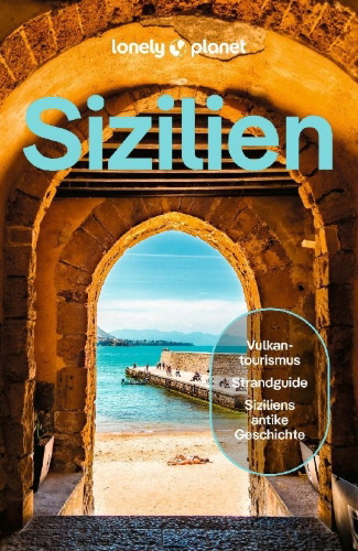 Buchcover und Innenansicht für das Buch: LONELY PLANET Reiseführer Sizilien