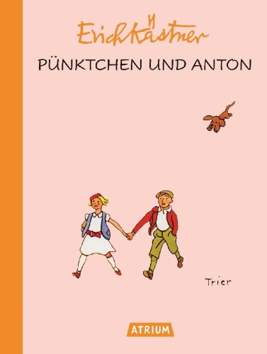 Buchcover und Innenansicht für das Buch: Pünktchen und Anton