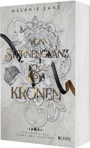 Buchcover und Innenansicht für das Buch: Von Sternenglanz & Kronen (Die Geschichte der Anderswelt 4)