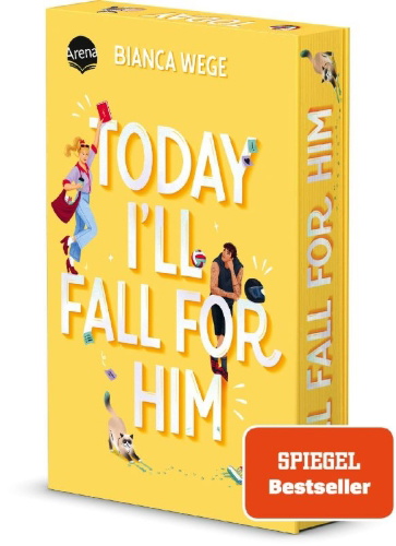 Buchcover und Innenansicht für das Buch: Today I'll Fall For Him (3)