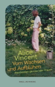 Buchcover und Innenansicht für das Buch: Why Woman Grow - Stories of Soil, Sisterhood and Survival