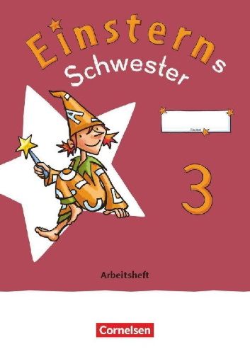 Buchcover und Innenansicht für das Buch: Einsterns Schwester - Sprache und Lesen 3. Schuljahr - Arbeitsheft